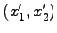 $ (x'_1,x'_2)$