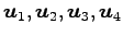 $ \vec{u}_1,\vec{u}_2,\vec{u}_3,\vec{u}_4$