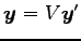 $ \vec{y}=V\vec{y}'$