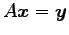 $ A\vec{x}=\vec{y}$