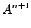 $\displaystyle A^{n+1}$