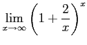 $ \displaystyle{\lim_{x\to\infty}\left(1+\frac{2}{x}\right)^x}$