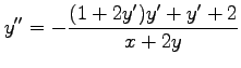 $\displaystyle y''=-\frac{(1+2y')y'+y'+2}{x+2y}$