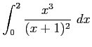$ \displaystyle{\int_{0}^{2}\frac{x^3}{(x+1)^2}\,\,dx}$