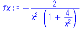 -2/(x^2*(1+4/x^2))