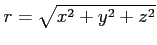 $ r=\sqrt{x^2+y^2+z^2}$