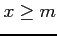 $ x\ge m$