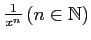 $ \frac{1}{x^{n}}\,(n\in\mathbb{N})$