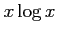 $ \displaystyle{x\log x}$