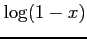 $ \log(1-x)$