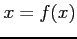 $ x=f(x)$