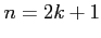 $ n=2k+1$