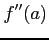 $\displaystyle f''(a)$