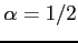 $ \alpha=1/2$