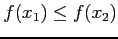 $ f(x_{1})\le f(x_{2})$