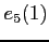 $\displaystyle e_{5}(1)$