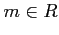$ m\in R$