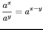 $ \displaystyle{\frac{a^{x}}{a^{y}}=a^{x-y}}$