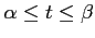 $ \alpha\le t\le \beta$