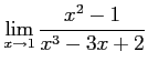 $\displaystyle \lim_{x\to1} \frac{x^2-1}{x^3-3x+2}$