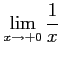 $ \displaystyle{\lim_{x\to+0}\frac{1}{x}}$