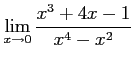 $ \displaystyle{\lim_{x\to0}\frac{x^3+4x-1}{x^4-x^2}}$