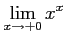 $ \displaystyle{\lim_{x\to+0}x^x}$