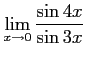 $ \displaystyle{\lim_{x\to0}\frac{\sin 4x}{\sin 3x}}$