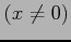 $ (x\neq 0)$