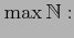 $\displaystyle \max\mathbb{N}:$