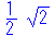 1/2*2^(1/2)