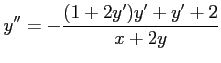 $\displaystyle y''=-\frac{(1+2y')y'+y'+2}{x+2y}$