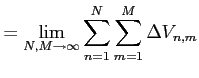 $\displaystyle = \lim_{N,M\to\infty} \sum_{n=1}^{N}\sum_{m=1}^{M}\Delta V_{n,m}$