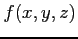 $ f(x,y,z)$